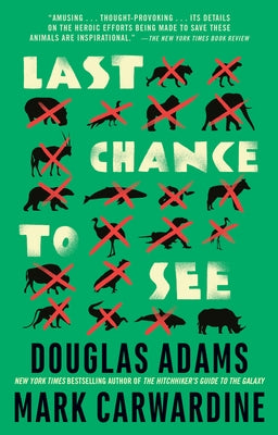 Last Chance to See by Adams, Douglas