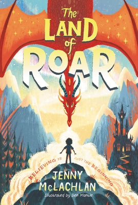 The Land of Roar by McLachlan, Jenny