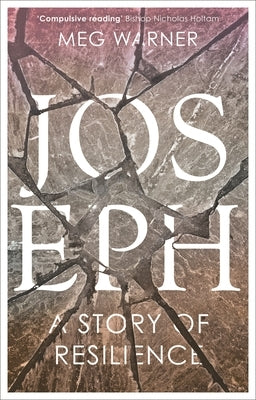 Joseph: A Story of Resilience by Warner, Meg