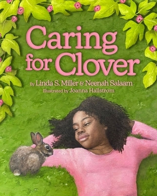 Caring for Clover by Miller, Linda S.