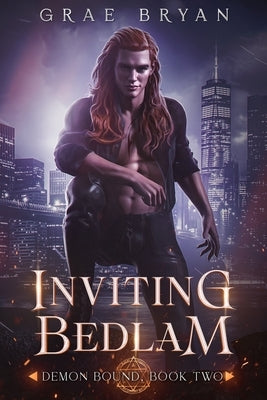Inviting Bedlam by Bryan, Grae