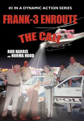 Frank-3 Enroute: The Call by Harris, Rod