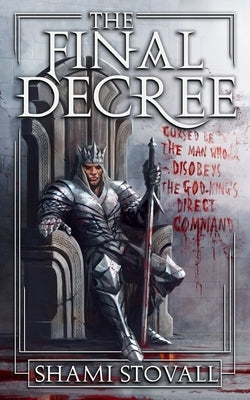 The Final Decree by Stovall, Shami