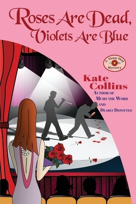 Roses Are Dead, Violets Are Blue: A Flower Shop Mystery by Eberhardt, Jason