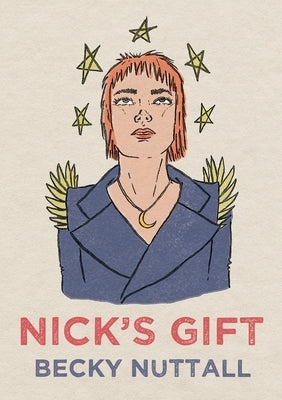 Nick's gift by Nuttall, Becky