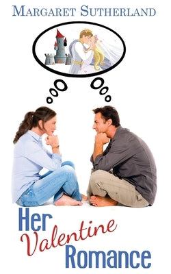Her Valentine Romance by Sutherland, Margaret