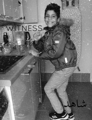 Witness: شاهد by Morsi, Mohammed Massoud