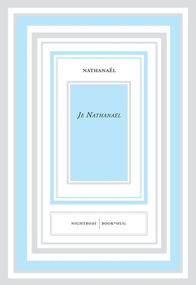 Je Nathanael by Nathanaël