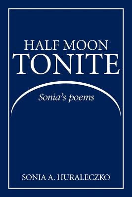 Half Moon Tonite by Huraleczko, Sonia a.
