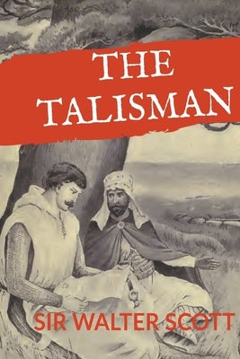 The Talisman by Walter, Scott