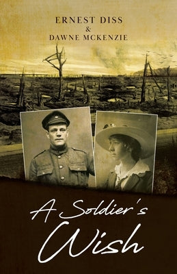 A Soldier's Wish by McKenzie, Dawne