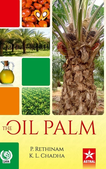 Oil Palm by Rethinam, P.