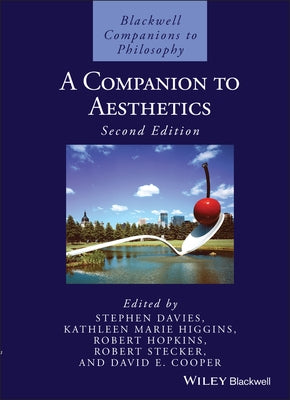 A Companion to Aesthetics by Davies, Stephen