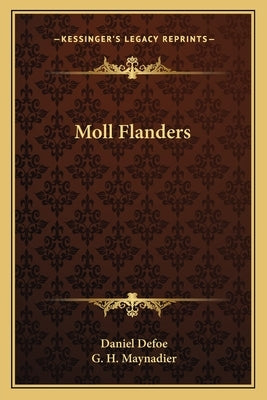 Moll Flanders by Defoe, Daniel