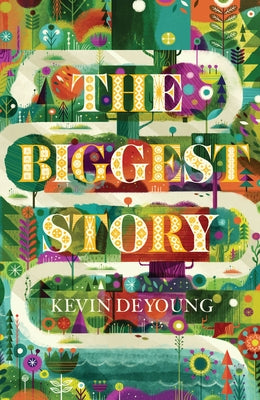 The Biggest Story (Pack of 25) by DeYoung, Kevin