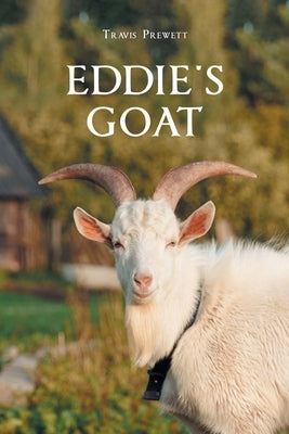 Eddie's Goat by Prewett, Travis