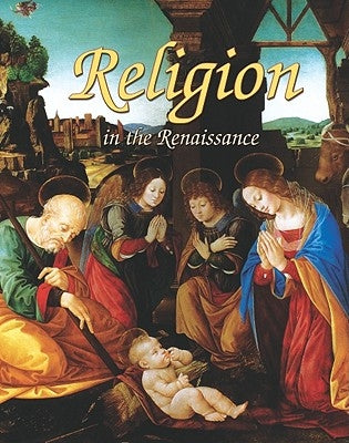Religion in the Renaissance by Flatt, Lizann
