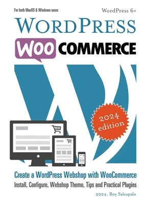 WordPress WooCommerce by Sahupala, Roy