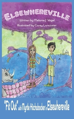 Elsewhereville by Lancaster, Carey