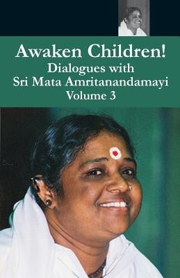 Awaken Children Vol. 3 by Puri, Swami Amritaswarupananda