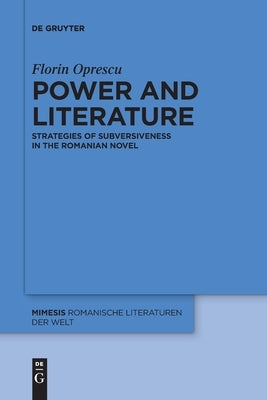 Power and Literature by Oprescu, Florin
