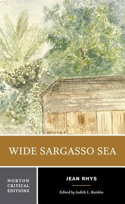 Wide Sargasso Sea: Backgrounds, Criticism by Rhys, Jean