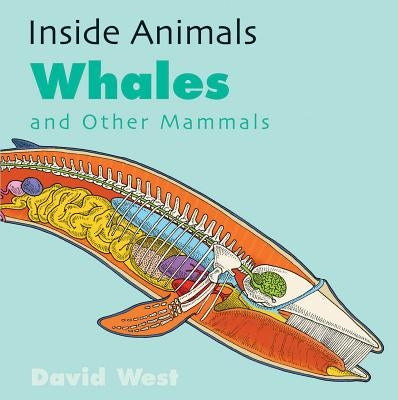 Whales and Other Mammals by West, David