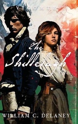 Vicomte: The Shillelagh by Delaney, William C.