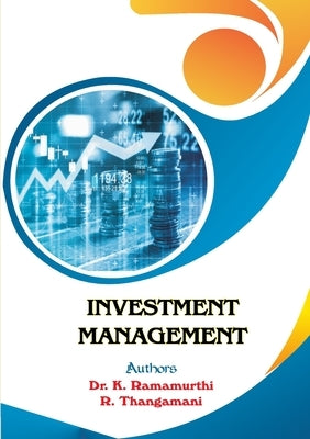 Investment Management by K, Ramamurthi
