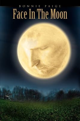 Face In The Moon by Paige, Bonnie