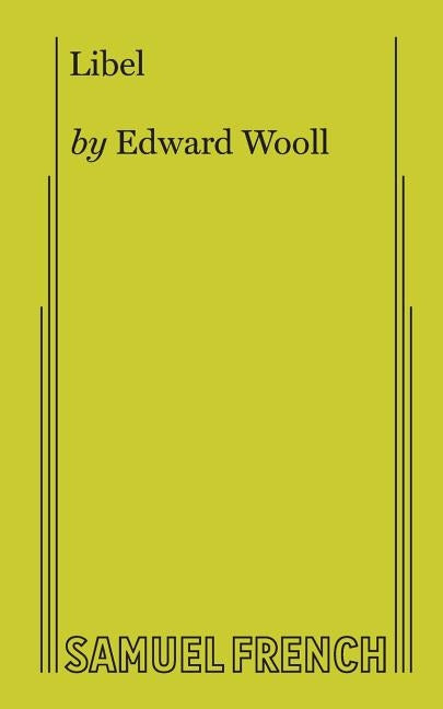 Libel by Wooll, Edward