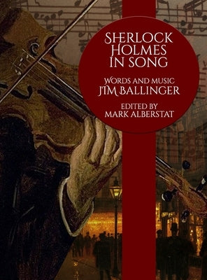 Sherlock Holmes In Song by Ballinger, Jim