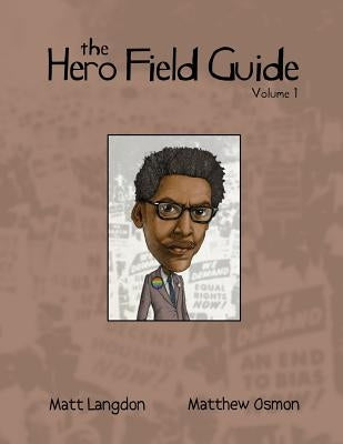 The Hero Field Guide by Langdon, Matt