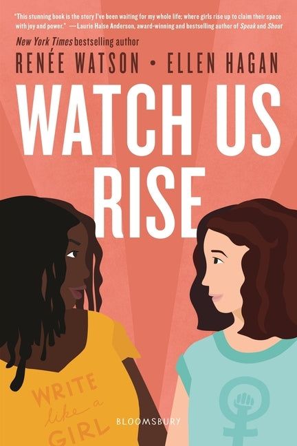 Watch Us Rise by Watson, Renée