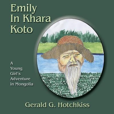 Emily in Khara Koto by Hotchkiss, Gerald G.