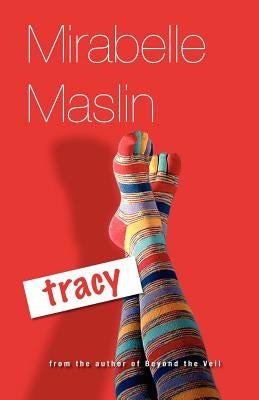 Tracy by Maslin, M.