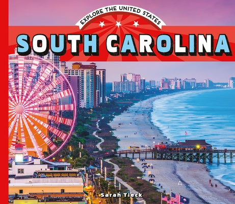 South Carolina by Tieck, Sarah