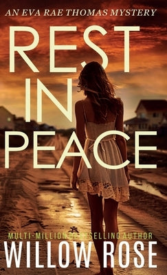 REST IN PEACE (Eva Rae Thomas FBI Mystery Book 15) by Rose, Willow