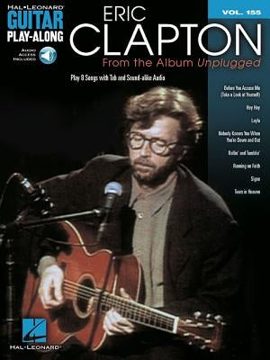 Eric Clapton - From the Album Unplugged: Guitar Play-Along Volume 155 by Clapton, Eric