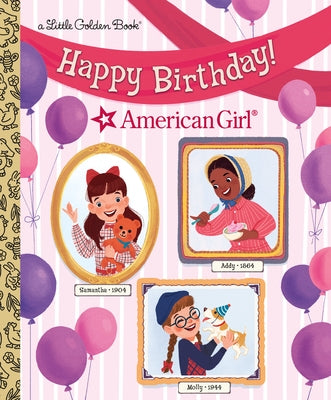 Happy Birthday! (American Girl) by Mallary, Rebecca