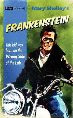 Frankenstein by Shelley, Mary