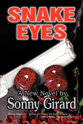 Snake Eyes by Girard, Sonny
