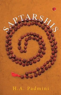 Saptarshis by Padmini, H. a.