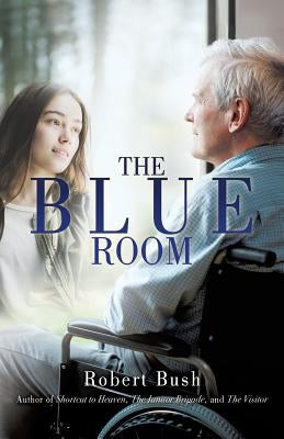 The Blue Room by Bush, Robert