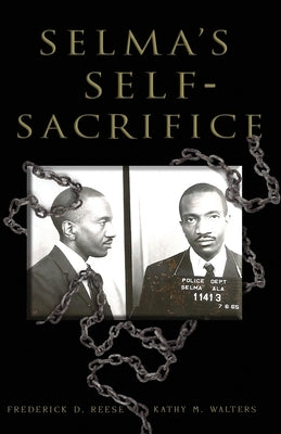 Selma's Self-Sacrifice by Walters, Kathy M.