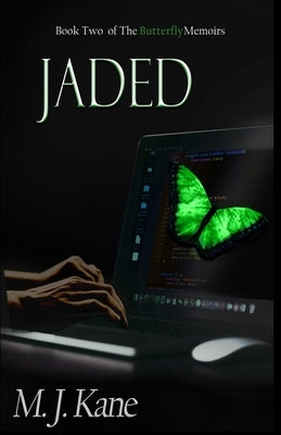 Jaded by Kane, M. J.