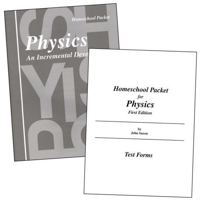 Saxon Physics Homeschool Packet by Saxon, John H., Jr.