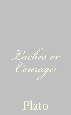 Laches or Courage by Jowett, Benjamin