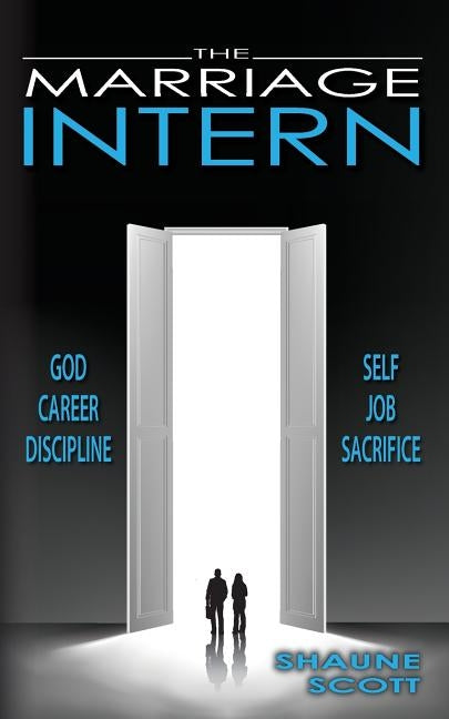 The Marriage Intern by Scott, Shaune