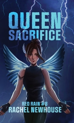 Queen Sacrifice by Newhouse, Rachel